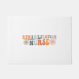 Groovy Rehabilitation Nurse Rehab Nursing Deurmat