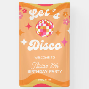 Groovy Retro 70s Laten we Disco Any Age Verjaardag Spandoek