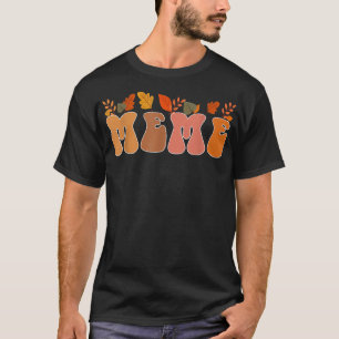 Groovy Retro Meme  Fall Leaves Autumn Seaso T-shirt