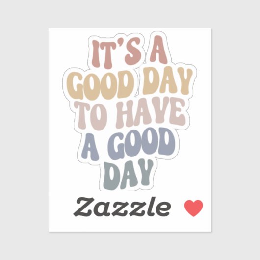 Groovy Retro Modern Text Good Day Positive Vibes Sticker (Vel)