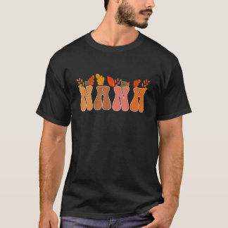 Groovy Retro Nana  Fall Leaves Autumn Seaso T-shirt