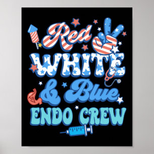 Groovy Rood Wit Blauw Endo Crew Endo Nurse 4e van Poster