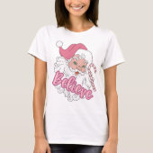 Groovy roze kerstman gelooft Kerstmis T-shirt (Voorkant)