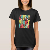 Groovy Science Teacher Retro 70s Rad T-shirt (Voorkant)