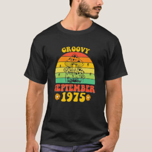 Groovy Since September 1975 47 Retro Birthday Part T-shirt