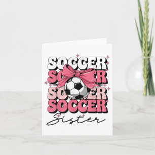 Groovy Soccer Sister Coquette Bow Soccer Kaart