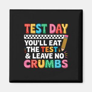 Groovy Staar Staat Test Dag Motivatie Je Zal Het P Magneet