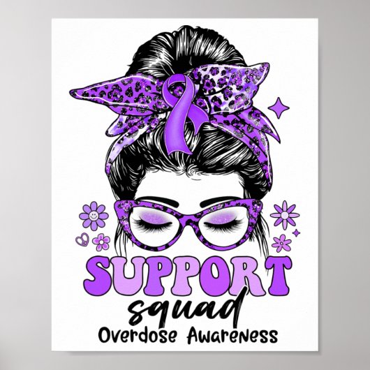Groovy Support Squad Messy Bun Women Overdose Awar Poster (Voorkant)