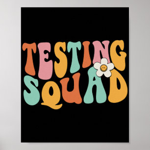 Groovy Testing Squad Test Dag Motivatie Leraar Poster