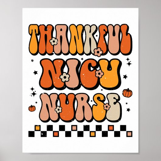 Groovy Thanksgiving Dankbaar NICU Nurse Retro ICU Poster (Voorkant)