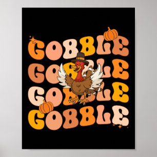 Groovy Thanksgiving Gobble Herfst Graphic T-shirt Poster