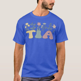 Groovy Tia Grandmoeder Flowers Tia Grandma T-shirt