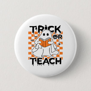 Groovy Trick of Teach Ghost Teacher Halloween Ronde Button 5,7 Cm