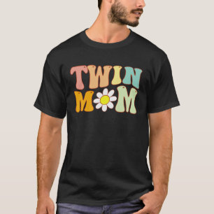 Groovy Twin Mama Moederdag Voor Nieuwe Moeder Van T-shirt