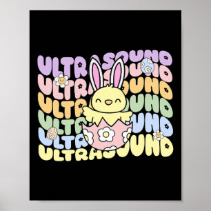 Groovy Ultrasound Tech Bunny Chick Eieren Pasen Zo Poster