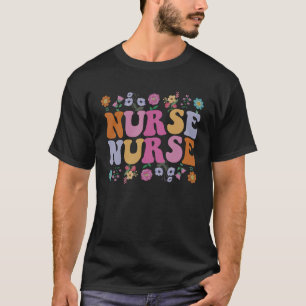 Groovy Verpleegster Bloemen Cute School Verpleegku T-shirt