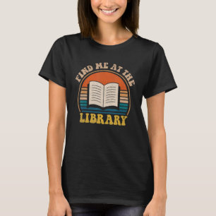 Groovy vind me in de bibliotheek Lover Book L T-shirt