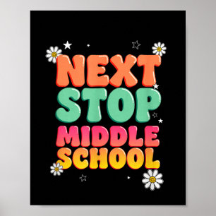 Groovy volgende halte middelbare school retro afst poster