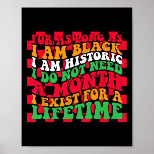 Groovy Zolang Ik Zwart Ben Ben Ik Historisch Bla Poster