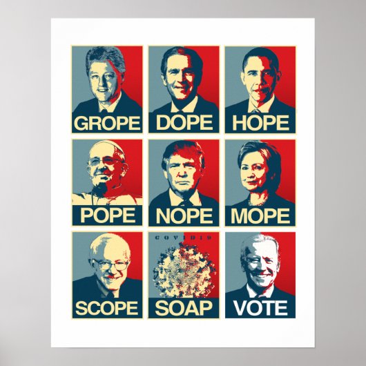 Grope Dope Hope pope Nope Mope Scope Soap Biden Poster (Voorkant)