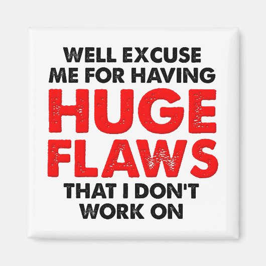 Gros défauts amusant aimant (Devant)