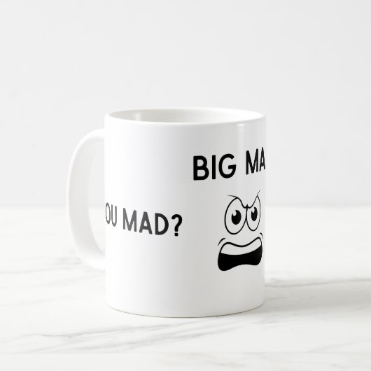 Gros Mad Mug (Devant gauche)