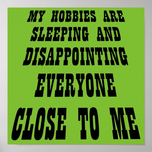 Grosse déception Drôle Poster Signe (Devant)