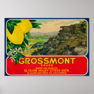 Grossmont Lemon LabelEl Cajon, CA Poster