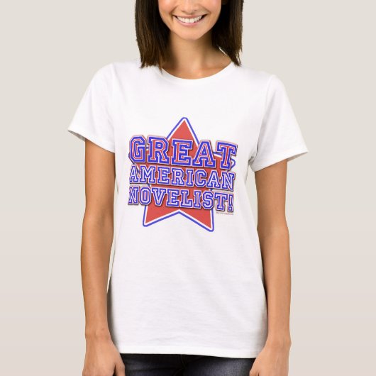 Grote Amerikaanse Novelist-schrijver geprezen slog T-shirt (Voorkant)