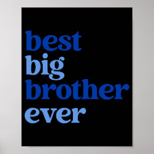 Grote Broer Altijd Grijs Met Blauwe Tekst Jongens Poster