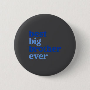 Grote Broer Altijd Grijs Met Blauwe Tekst Jongens  Ronde Button 5,7 Cm