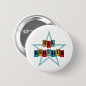 Grote Broer Ronde Button 5,7 Cm (Voorkant /achterkant)