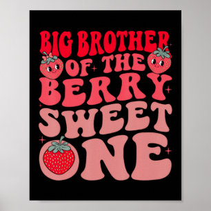 Grote Broer Van De Bes Smaakvolle Eén Aardbei Poster