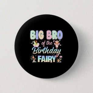 Grote Broer Van De Verjaardagsfee Kleine Meisje Ma Ronde Button 5,7 Cm