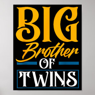 Grote Broer Van Tweeling Nieuwe Broer Broer Funny Poster