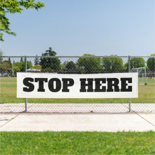 Grote buitenstop hier Business Custom Spandoek