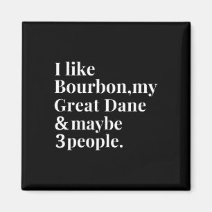 Grote Deen Funny Hond Eigenaar Bourbon Whiskey Lov Magneet