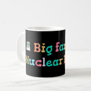 Grote fan van kernenergie koffiemok