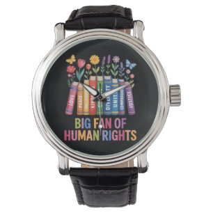 Grote fan van mensenrechten horloge