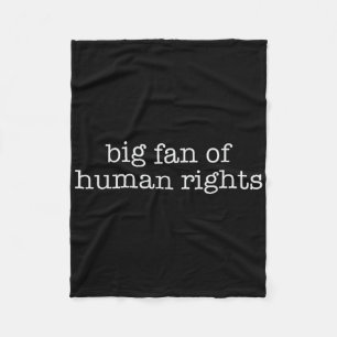 Grote fan van mensenrechtenprotest fleece deken