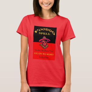 Grote Geld Voodoo Spreuk T-shirt