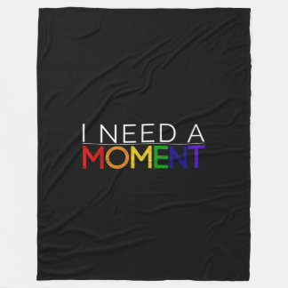 Grote ik heb een MOMENT fleece deken nodig