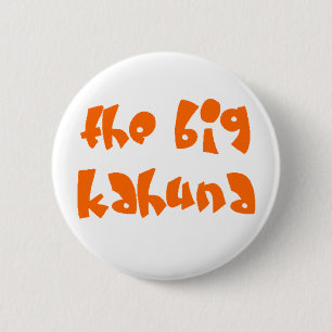grote kahuna ronde button 5,7 cm