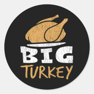 Grote kalkoen grappige Thanksgiving diner humor fa Ronde Sticker
