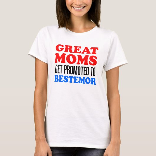 Grote Moms die worden gepromoot als Bestemor T-shirt (Voorkant)