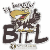 GROTE MOOIE BILL STICKER (Voorkant)