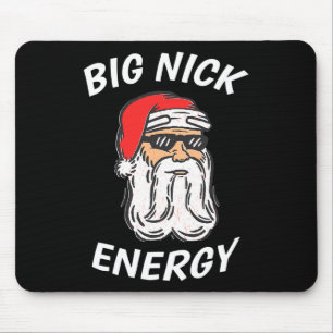 Grote Nick Energie T-shirt Kerstman Grappige Kerst Muismat