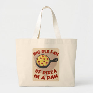 Grote Pan Pizza Fan Italiaans Voedsel Motto Tote Bag