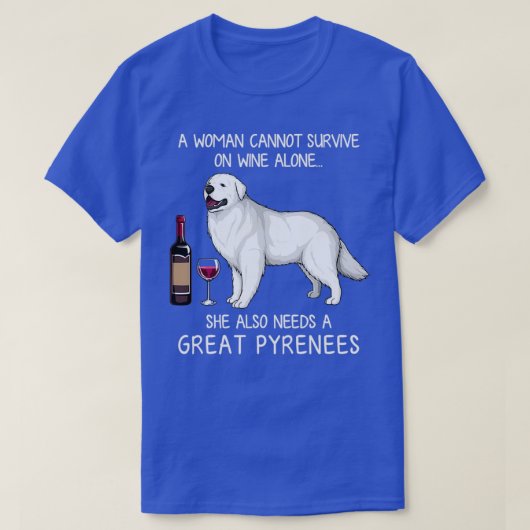 Grote Pyreneeën en wijn Funny dog T-shirt (Design voorkant)