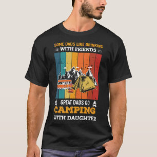 Grote vaders gaan kamperen met dochter vaderu2019s t-shirt